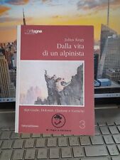 Dalla vita alpinista usato  Campolongo Tapogliano