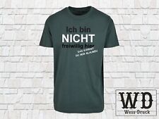 Freiwillig shirt spass gebraucht kaufen  Wesseling