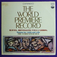 THE WORLD PREMIERE RECORD - RAVEL HONEGGER VILLA LOBOS - SCHOENFELD DUO - RECORD, usado comprar usado  Enviando para Brazil