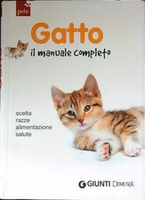 Gatto. manuale completo usato Gatto. manuale completo usato  Italia