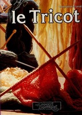 Connaitre pratiquer tricot d'occasion  Gurgy