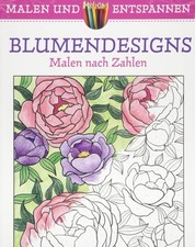 Blumendesigns malen zahlen gebraucht kaufen  Deutschland