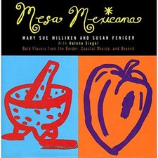 Mesa Mexicana/Bold Flavors from the Border, Coastal Mexico, and Beyond, usado comprar usado  Enviando para Brazil