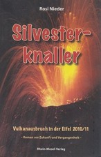 Silvesterknaller vulkanausbruc gebraucht kaufen  Bernkastel-Kues