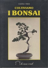 Coltiviamo bonsai. 10. usato  Italia