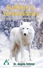 Krafttiere schamanismus verlor gebraucht kaufen  Berlin