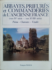 Abbayes prieurés commanderies d'occasion  Saintes