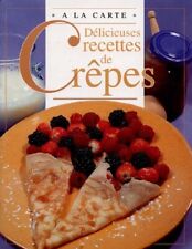 Delicieuses recettes crepes d'occasion  France