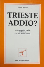 Trieste addio una usato  Italia