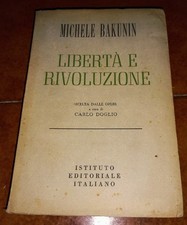 Bakunin libertà rivoluzione usato  Italia