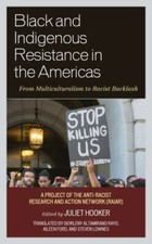 Usado, Black and Indigenous Resistance in the Americas : From Multiculturalism to... comprar usado  Enviando para Brazil