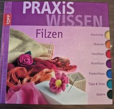 Praxiswissen filzen geschichte gebraucht kaufen  Winsen