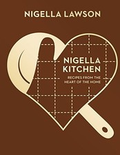 Nigella kitchen recipes for sale  GRAVESEND
