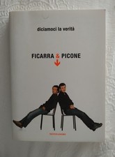 Diciamoci verità ficarra usato  Montebelluna