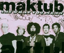 Usado, Maktub + Maxi-CD + Say what you mean (2005, 2 tracks) comprar usado  Enviando para Brazil