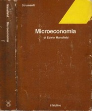 Microeconomia. edwin mansfield usato  Italia