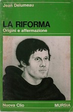 Riforma. origini affermazioni usato  Novara
