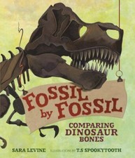 Fossil by Fossil: Comparing Dinosaur Bones by Levine, Sara, usado comprar usado  Enviando para Brazil