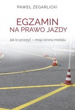 Egzamin na prawo jazdy. Jak to przeżyć - moja strona medalu (Egzamin na pra...) na sprzedaż  PL