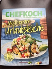 Chefkoch mediterrane urlaubsk� gebraucht kaufen  Wuppertal