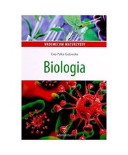 Vademecum maturzysty Biologia, Ewa Pylka-Gutowska na sprzedaż  Wysyłka do Poland