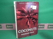 Coconuts. (= Tropical agriculture series). Child, Reginald: comprar usado  Enviando para Brazil