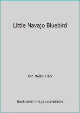 Little Navajo Bluebird by Ann Nolan Clark comprar usado  Enviando para Brazil