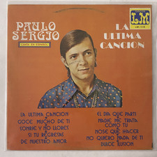 PAULO SERGIO - LA ULTIMA CANCION - 1982 VERY RARE MEXICAN LP, LATIN POP comprar usado PAULO SERGIO - LA ULTIMA CANCION - 1982 VERY RARE MEXICAN LP, LATIN POP comprar usado  Enviando para Brazil