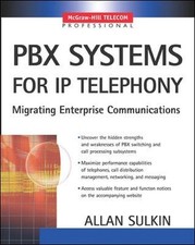 PBX Systems for IP Telephony: IP Telephony for Customer Premises by Allan Sulkin segunda mano  Embacar hacia Mexico