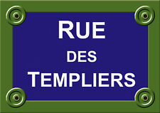 Street plaque templiers d'occasion  Expédié en Belgium