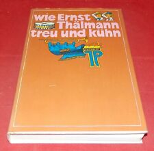 Ernst thälmann treu gebraucht kaufen  Berlin