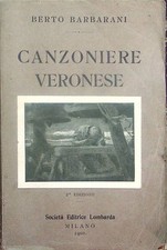Canzoniere veronese. ed. usato  Italia