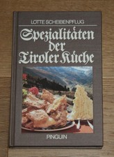 Spezialitäten tiroler küche gebraucht kaufen Spezialitäten tiroler küche gebraucht kaufen  Wildsteig
