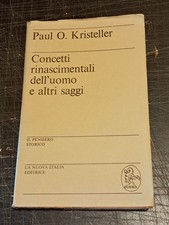 Kristeller concetti rinascimen usato  Roma