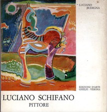 Luciano schifano pittore. usato  Italia