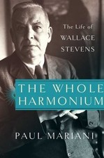 The Whole Harmonium: The Life of Wallace Stevens by Mariani, Paul comprar usado  Enviando para Brazil