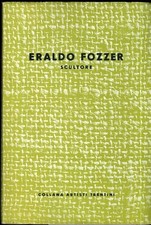 Eraldo fozzer scultore. usato  Italia