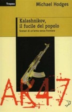 Kalashnikov fucile del usato  Orco Feglino
