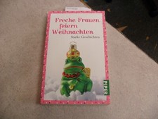 Freche frauen feiern gebraucht kaufen  Bensheim