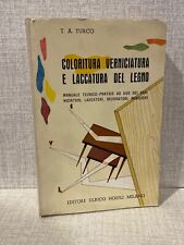 Turco coloritura verniciatura usato  Trieste