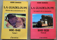Guadeloupe histoire colonisati d'occasion  Cernay