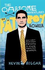 Używany, The Oarsome Adventures of a Fat Boy Rower na sprzedaż  Wysyłka do Poland