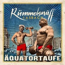 äquatortaufe rummelsnuff asba gebraucht kaufen  Berlin