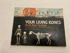 1974 Your Living Bones by Louise Greep McNamara and Ada Bassett Litchfield Book, usado comprar usado  Enviando para Brazil