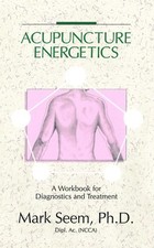 Acupuncture energetics workboo for sale  Buford