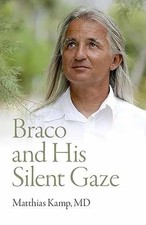 Braco and His Silent Gaze - Paperback, by Kamp Matthias - Acceptable n comprar usado  Enviando para Brazil