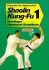 Shaolin kung grundlagen gebraucht kaufen  Berlin