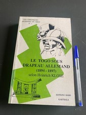 Le Togo sous drapeau allemand selon Heinrich Klose - Karthala / Haho na sprzedaż  Wysyłka do Poland