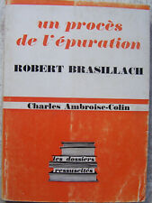 Robert brasillach procès d'occasion  Cosne-Cours-sur-Loire