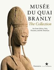 Musee Du Quai Branly: Art From Africa, Asia, Oceania, and the Americas (HISTOIRE segunda mano  Embacar hacia Mexico
